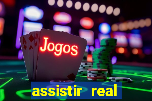 assistir real madrid ao vivo online grátis futemax
